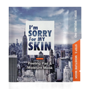 I'M Sorry For My Skin Peeling Pad & Moisture Up Mask
